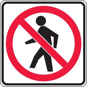 No Pedestrians Traffic Sign - Aluminum, 24", 24", Bolt-On, Pictogram, Traffic, No Pedestrians Pictogram