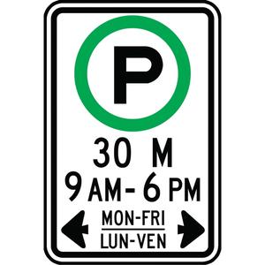 Parking Hours Sign - Aluminum, 18", 12", Bolt-On, Bilingual with Pictogram, Traffic, 30 M, 9 AM - 6 PM Mon-Fri, Lun-Ven w/Arrows & Parking Pictogram