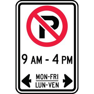Parking Hours Sign - Aluminum, 18", 12", Bolt-On, Bilingual with Pictogram, Traffic, No Parking Pictogram 9AM-4PM Mon-Fri Lun-Ven