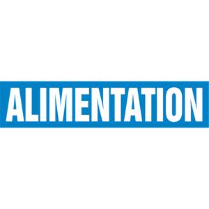 "Alimentation" Pipe Marker - Vinyl, White on Blue, 3/4" - 1-1/4", 1", 2-1/2", 8", 1/2", French, Self-Adhesive, SSA