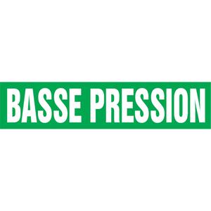 "Basse Pression" Pipe Marker - Vinyl, White on Green, 3/4" - 1-1/4", 1", 2-1/2", 8", 1/2", French, Self-Adhesive, SSA