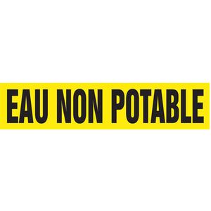 "Eau Non Potable" Pipe Marker - Vinyl, Black on Yellow, 1-1/2" - 2", 1-1/2", 8", 3/4", French, Self-Adhesive, SSB