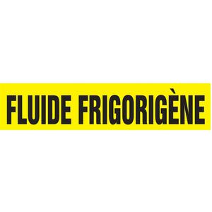 Snap Tite™ "Fluide Frigorigène" Pipe Marker - Vinyl, Black on Yellow, 1-1/2" - 2", 9", 8", 3/4", French, Snap-On, STB