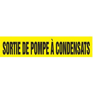 Snap Tite™ "Sortie de Pompe À Condensats" Pipe Marker - Vinyl, Black on Yellow, 1-1/2" - 2", 9", 8", 3/4", French, Snap-On, STB
