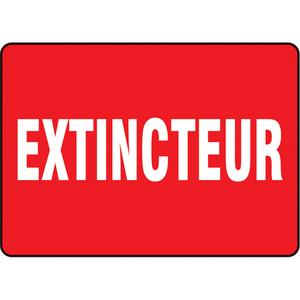 "Extincteur" Sign - Aluminum, Plastic, Vinyl, 10", 14", Bolt-On, French, Fire and Emergency, Extincteur, '-20°F to 140°F, 5 years outdoors