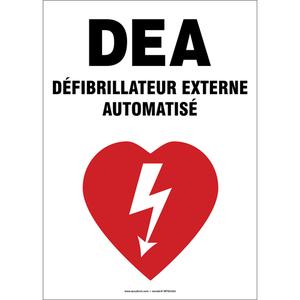 AED Sign - Vinyl, Plastic, Aluminum, 20", 14", Adhesive, French with Pictogram, First Aid, DEA Défibrillateur Externe Automatisé w/Pictogram