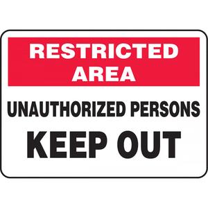 "Restricted Area" Sign - Vinyl, 7", 10", Adhesive, English, Admittance and Exit, Restricted Area; Unauthorized Persons Keep Out