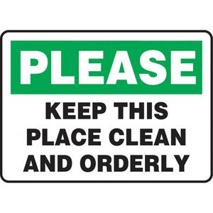 "Keep This Place Clean" Sign - Plastic, 10", 14", Bolt-On, English, Housekeeping and Hygiene, Please; Keep This Place Clean And Orderly