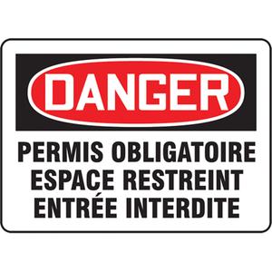 "Espace restreint" Sign - Aluminum, Plastic, Vinyl, 10", 14", Bolt-On, French, Confined Space, Danger; Permis Obligatoire Espace Restreint Entrée Interdite