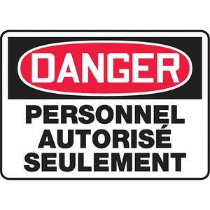"Personnel autorisé seulement" Sign - Plastic, 7", 10", Bolt-On, French, Admittance and Exit, Danger; Personnel Autorisé Seulement
