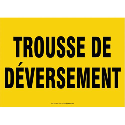 "Trousse de déversement" Sign - Plastic, 10", 14", Bolt-On, French, Equipment, Trousse De Déversement