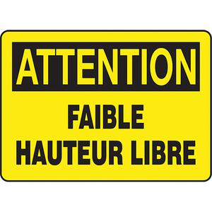 "Faible hauteur libre" Sign - Plastic, 10", 14", Bolt-On, French, Industrial Traffic, Attention; Faible Hauteur Libre