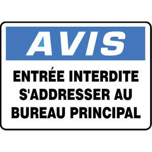 "Entrée interdite" Sign - Aluminum, 10", 14", Bolt-On, French, Admittance and Exit, Avis; Entrée Interdite S'Addresser Au Bureau Principal