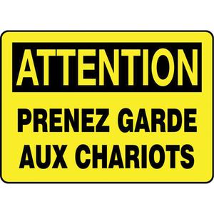 "Prenez garde aux chariots" Sign - Aluminum, 10", 14", Bolt-On, French, Industrial Traffic, Attention; Prenez Garde Aux Chariots