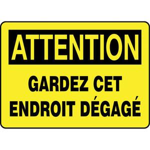 "Gardez cet endroit dégagé" Sign - Aluminum, 10", 14", Bolt-On, French, Housekeeping and Hygiene, Attention; Gardez Cet Endroit Dégagé