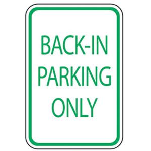 "Back-In Parking Only" Designated Parking Sign - Aluminum, 18", 12", Bolt-On, English, Traffic, Back-In Parking Only