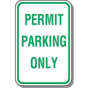 "Permit Parking Only" Designated Parking Sign - Aluminum, 18", 12", Bolt-On, English, Traffic, Permit Parking Only