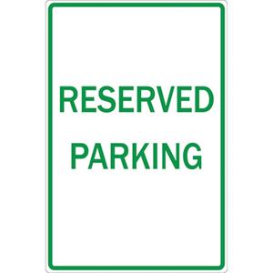 "Reserved" Designated Parking Sign - Aluminum, 18", 12", Bolt-On, English, Traffic, Reserved Parking