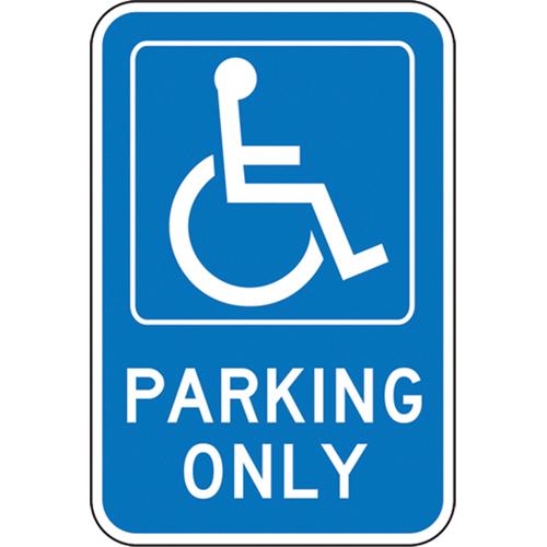 Handicapped Designated Parking Sign - Aluminum, 18", 12", Bolt-On, English with Pictogram, Traffic, Parking Only w/Handicap Pictogram