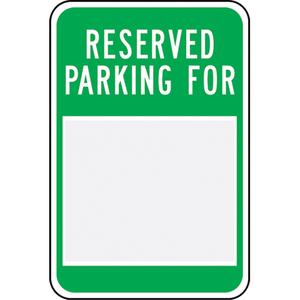 Customizable "Reserved" Parking Sign - Aluminum, 18", 12", Bolt-On, English, Traffic, Reserved Parking For _