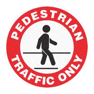 "Pedestrian Traffic Only" Floor Sign - Flat, English with Pictogram, Vinyl, Adhesive, Round, 1/32", 17"