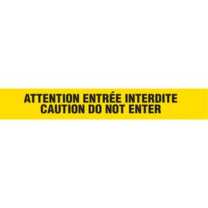 Barricade Tape - 3 mils, 1000', 3", Black on Yellow, Bilingual, Heavy-Duty, Attention Entrée Interdite/Caution Do Not Enter