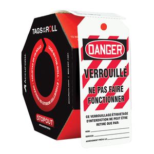 Tags By-The-Roll Lockout Tags - Plastic, French, 3", 6-1/4", DANGER VERROUILLÉ NE PAS FAIRE FONCTIONNER, 6 5/8" x 6 5/8" x 3 5/8", 3/8", 250
