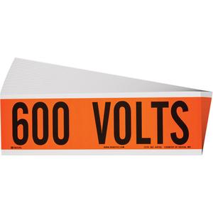 "600 Volts" Conduit & Voltage Labels - Vinyl/Cloth, 2-1/4", 9", Adhesive, English, Electrical, Repositionable Rubber, Semi-Gloss, Black on Orange, Rectangle