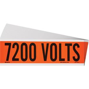 "7200 Volts" Conduit & Voltage Labels - Vinyl/Cloth, 2-1/4", 9", Adhesive, English, Electrical, Repositionable Rubber, Semi-Gloss, Black on Orange, Rectangle