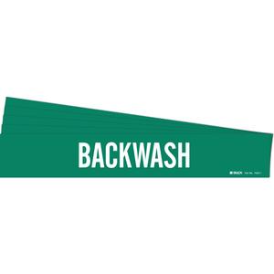 "Backwash" Pipe Marker - Vinyl, White on Green, 2-1/2" - 7-7/8", 2-1/4", 14", 2", English, Self-Adhesive