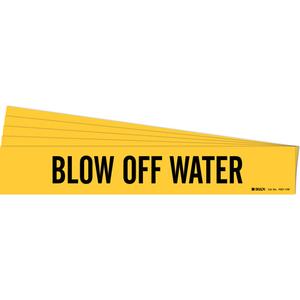"Blow Off Water" Pipe Marker - Vinyl, Black on Yellow, 8" - 20", 4", 24", 3-1/2", English, Self-Adhesive