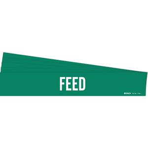 "Feed" Pipe Marker - Vinyl, White on Green, 2-1/2" - 7-7/8", 2-1/4", 14", 2", English, Self-Adhesive