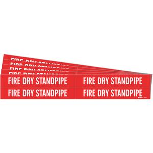 "Fire Dry Standpipe" Pipe Markers - Vinyl, White on Red, 3/4" - 2-3/8", 1-1/8", 7", 3/4", English, Self-Adhesive, 4