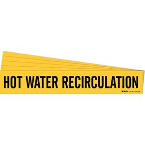 "Hot Water Recirculation" Pipe Marker - Vinyl, Black on Yellow, 8" - 20", 4", 24", 3-1/2", English, Self-Adhesive