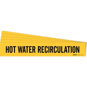 "Hot Water Recirculation" Pipe Marker - Vinyl, Black on Yellow, 2-1/2" - 7-7/8", 2-1/4", 14", 2", English, Self-Adhesive