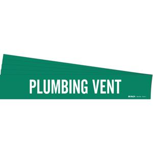 "Plumbing Vent" Pipe Marker - Vinyl, White on Green, 2-1/2" - 7-7/8", 2-1/4", 14", 2", English, Self-Adhesive