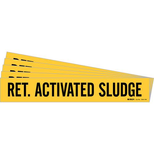 "Ret. Activated Sludge" Pipe Marker - Vinyl, Black on Yellow, 8" - 20", 4", 24", 3-1/2", English, Self-Adhesive