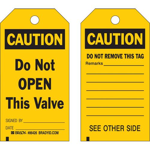 Safety Tags - English, Plastic, 4", 7", Caution Do Not Open This Valve
