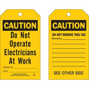 Safety Tags - English, Plastic, 4", 7", Caution Do Not Operate Electricians At Work