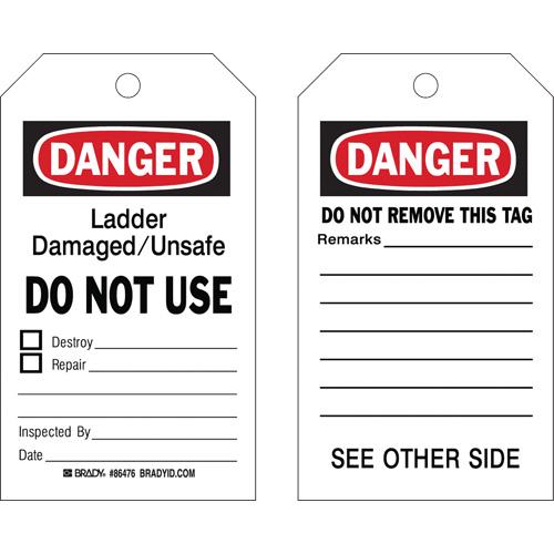 Safety Tags - English, Plastic, 4", 7", Danger Ladder Damaged/Unsafe Do Not Use