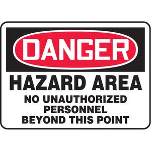"Hazard Area" Sign - Aluminum, Plastic, Vinyl, 10", 10", English, Chemicals and Hazardous Materials