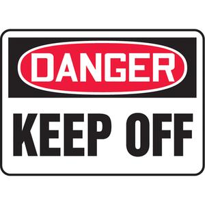 "Keep Away" Sign - Aluminum, Plastic, Vinyl, 10", 14", Bolt-On, English, Admittance and Exit, Danger; Keep Off