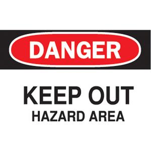 "Keep Out" Sign - Aluminum, 10", 14", Bolt-On, English, Chemicals and Hazardous Materials, Danger; Keep Out Hazard Area