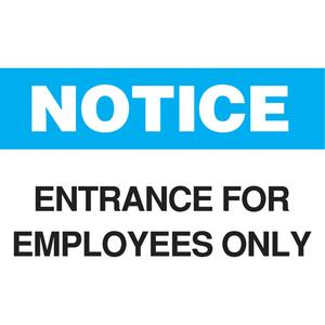 "Employees Only" Sign - Plastic, 10", 14", Bolt-On, English, Admittance and Exit, Notice; Entrance For Employees Only