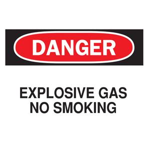 "Explosive Gas" Sign - Plastic, 7", 10", Bolt-On, English, Smoking Control, Danger; Explosive Gas No Smoking