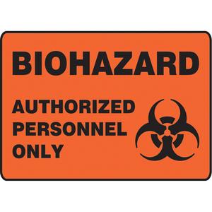 "Biohazard Authorized Personnel" Sign - Aluminum, Plastic, Vinyl, 10", 10", English with Pictogram, Chemicals and Hazardous Materials