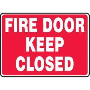"Fire Door" Sign - Plastic, Vinyl, 10", 14", Bolt-On, English, Fire and Emergency, Fire Door Keep Closed, 90°F to 168°F, 2 years outdoors