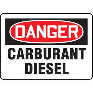 "Carburant diesel" Sign - Aluminum, 7", 10", Bolt-On, French, Chemicals and Hazardous Materials, Danger; Carburant Diesel