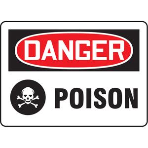 "Poison" Sign - Aluminum, Vinyl, 10", 14", Bolt-On, Bilingual with Pictogram, Chemicals and Hazardous Materials, Danger; Poison w/Pictogram