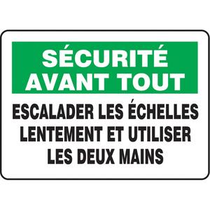 "Escalader les échelles lentement" Sign - Aluminum, Plastic, Vinyl, 10", 14", Bolt-On, French, Equipment, Sécurité Avant Tout; Escalader Les Échelles Lentement Et Utiliser Les Deux Mains